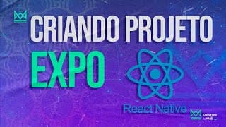 Desenvolvimento Expo (React Native) - Guia Completo para Iniciantes